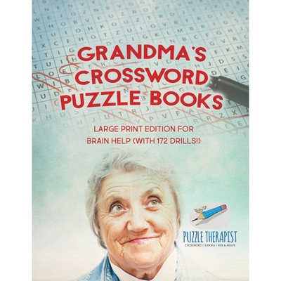 按需印刷Grandma's Crossword Puzzle Books | Large Print Edition for Brain Help (with 172 Drills!)[9781541943261]