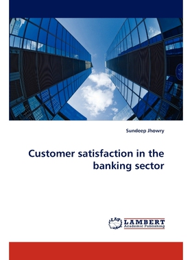 按需印刷不退不换Customer Satisfaction in the Banking Sector[9783838342252]