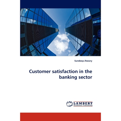 按需印刷Customer Satisfaction in the Banking Sector[9783838342252]