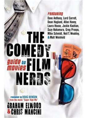 预订不退不换The Comedy Film Nerds Guide to Movies:Featuring Dave Anthony, Lord Carrett, Dean Haglund, Allan Havey, Laura