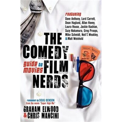 预订不退不换The Comedy Film Nerds Guide to Movies:Featuring Dave Anthony, Lord Carrett, Dean Haglund, Allan Havey, Laura