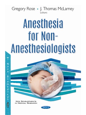 预订不退不换Anesthesia for Non-Anesthesiologists