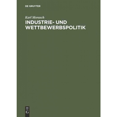 按需印刷DEG Industrie  und Wettbewerbspolitik[9783486272628]
