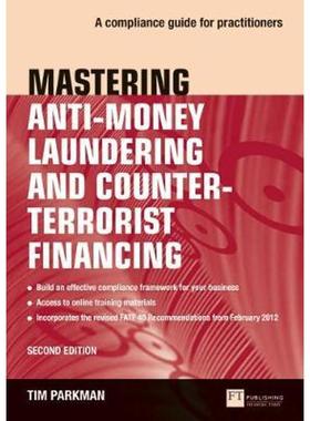 预订Mastering Anti-Money Laundering and Counter-Terrorist Financing:A complaince guide for practitioners