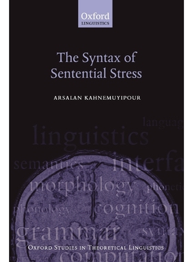 按需印刷The Syntax of Sentential Stress[9780199219247]