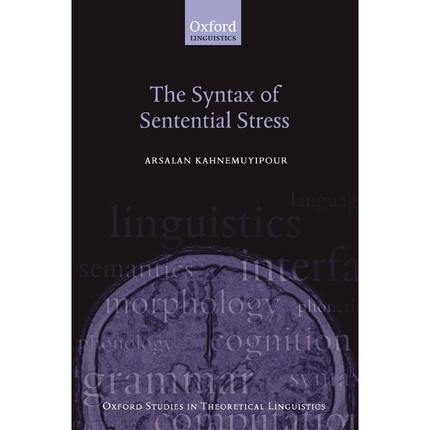 按需印刷The Syntax of Sentential Stress[9780199219247]