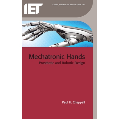 按需印刷不退不换Mechatronic Hands[9781785611544]