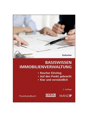 预订【德语】Basiswissen Immobilienverwaltung (f. ?sterreich):Rascher Einstieg. Auf den Punkt gebracht. Klar und verst?nd