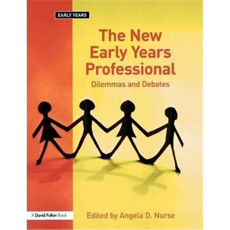 预订the new early years professional:dilemmas and debates