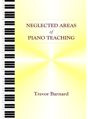 按需印刷Neglected Areas of Piano Teaching[9780991223237]