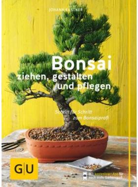 预订【德语】 Bonsai ziehen, gestalten und pflegen:Schritt für Schritt zum Bonsaiprofi. 盆景
