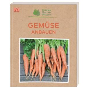 预订【德语】 Grünes Gartenwissen. Gemüse anbauen: