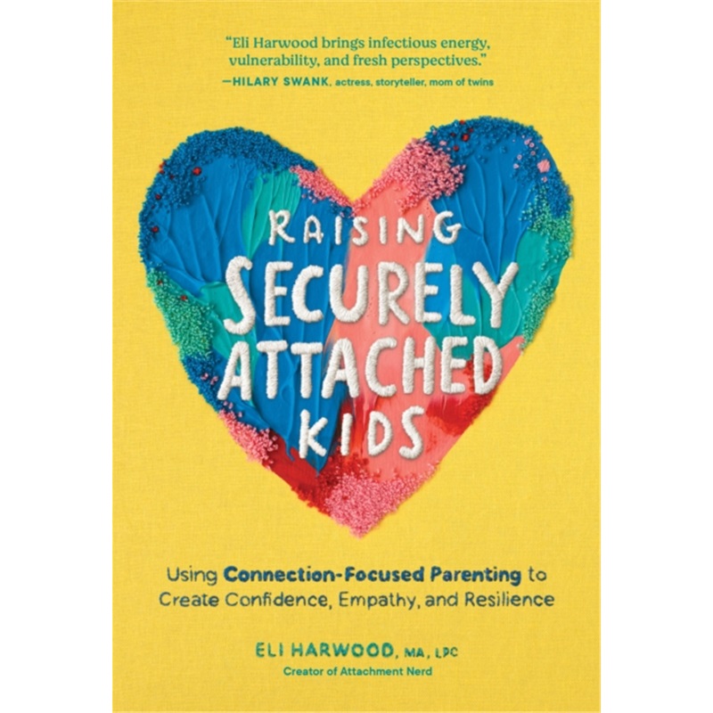 预售【2024新书】Raising Securely Attached Kids[9781632175465]