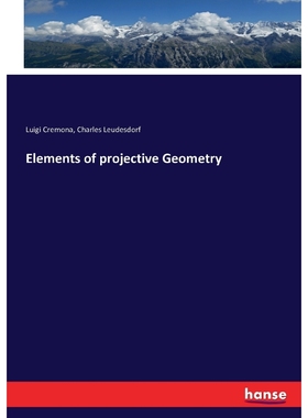 按需印刷Elements of projective Geometry[9783743347793]