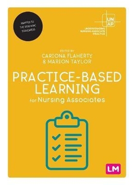 按需印刷Practice-Based Learning for Nursing Associates[9781529763096]