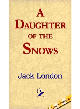预订不退不换A Daughter of the Snows