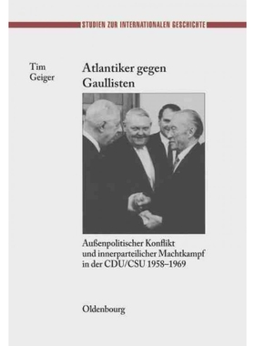 按需印刷不退不换DEG Atlantiker gegen Gaullisten[9783486585865]