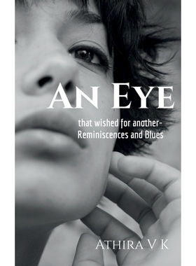 按需印刷不退不换An Eye, that wished for another-Reminiscences and Blues[9781638508274]