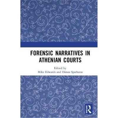 按需印刷Forensic Narratives in Athenian Courts[9781138099647]