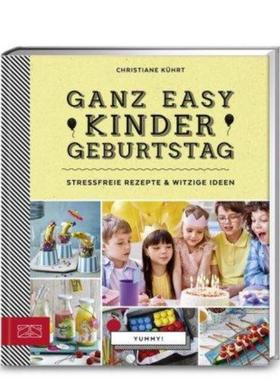 预订【德语】 Yummy! Ganz easy Kindergeburtstag:Stressfreie Rezepte & witzige Ideen