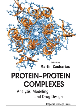 按需印刷不退不换Protein-Protein Complexes[9781848163386]