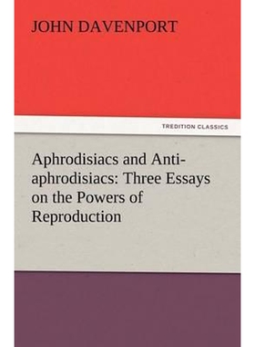 按需印刷不退不换Aphrodisiacs and Anti-aphrodisiacs[9783847217213]