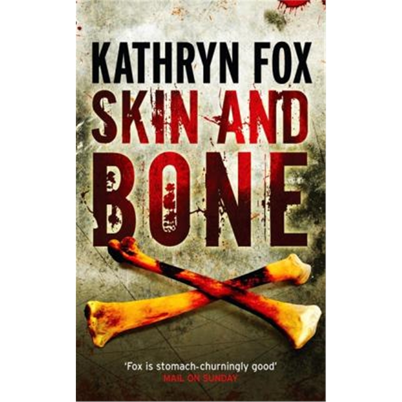 预订Skin and Bone:Anya Crichton 3