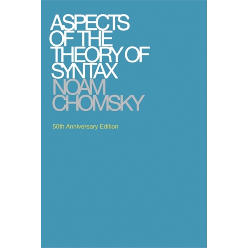 预订Aspects of the Theory of Syntax[9780262527408]