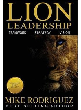 按需印刷Lion Leadership:Teamwork, Strategy, Vision[9780990600190]