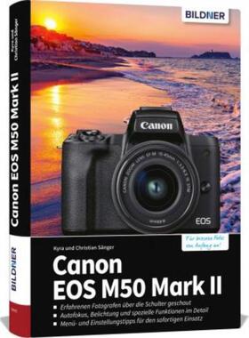 预订【德语】 Canon EOS M50 Mark II:Das umfangreiche Praxisbuch zu Ihrer Kamera!