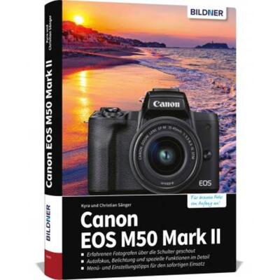 预订【德语】 Canon EOS M50 Mark II:Das umfangreiche Praxisbuch zu Ihrer Kamera!