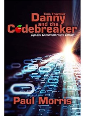 预订Time Traveller Danny and the Codebreaker:Special Commemorative Edition