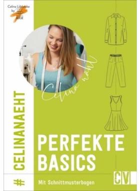 预订【德语】 Celina näht perfekte Basics:Mit Schnittmusterbogen. Bluse, Jeans, Blazer,