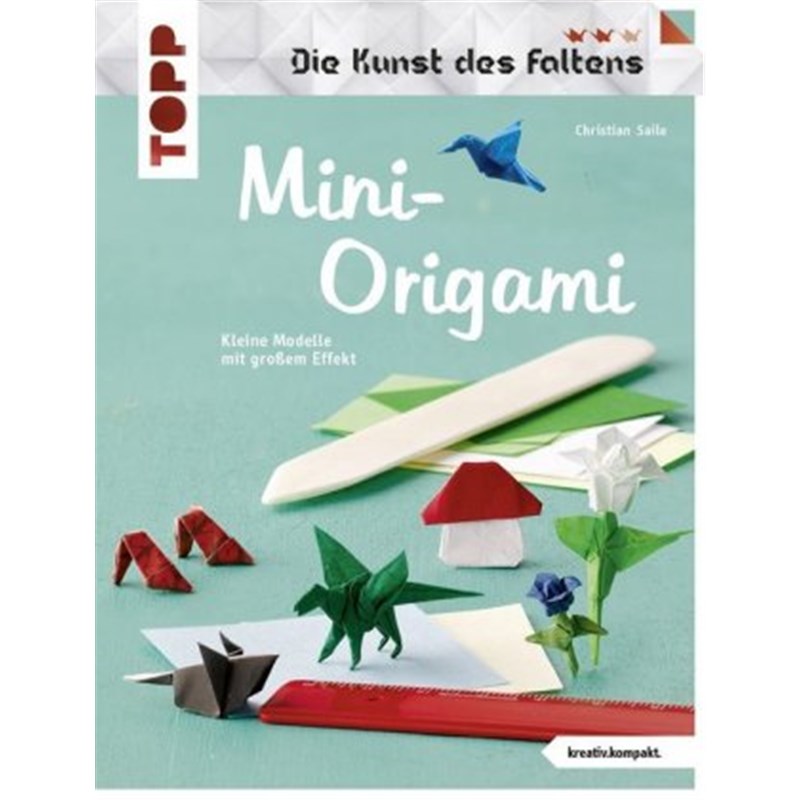 预订【德语】Mini-Origami:Kleine Modelle mit großem Effekt