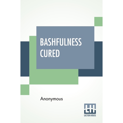 按需印刷不退不换Bashfulness Cured[9789390294558]