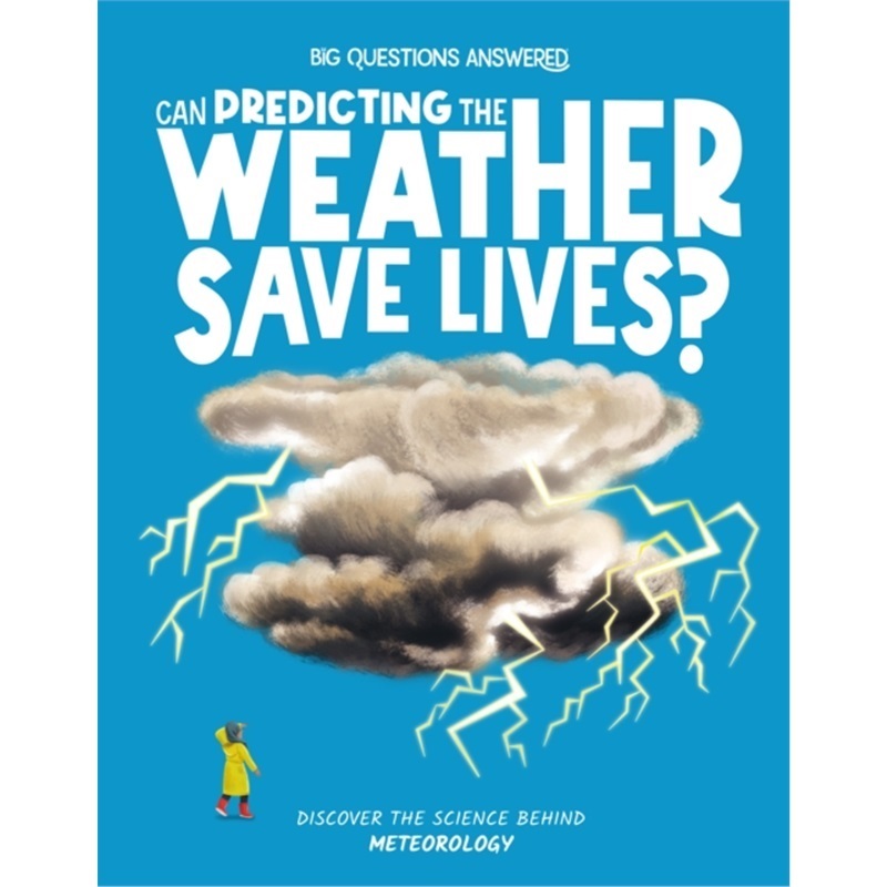预订Can Predicting the Weather Save Lives?[9781835691328]