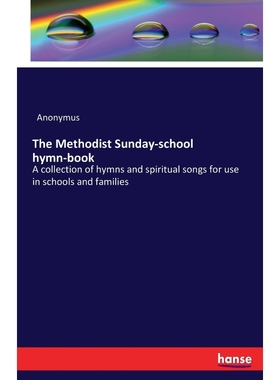 按需印刷The Methodist Sunday-school hymn-book[9783742835888]