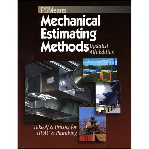 预订不退不换Means Mechanical Estimating Methods: Takeoff & Pricing for HVAC & Plumbing, Upda[9780876290170]