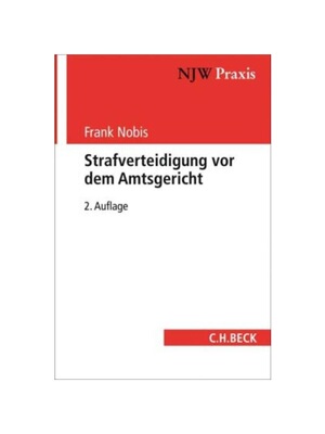 预订【德语】Strafverteidigung vor dem Amtsgericht:mit Strafbefehlsverfahren, beschleunigtem Verfahren und Ordnungswidrig