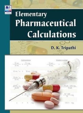 按需印刷Elementary Pharmaceutical Calculations[9789386819918]