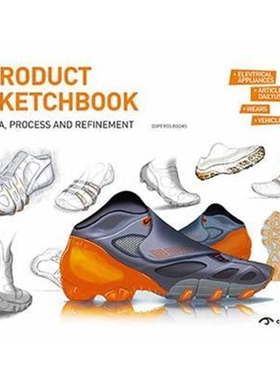 预订不退不换Product Sketchbook:Idea, Process and Refinement