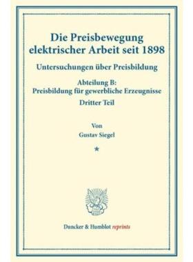 预订【德语】 Die Preisbewegung elektrischer Arbeit sei