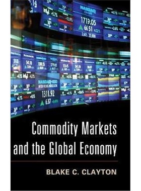 按需印刷Commodity Markets and the Global Economy[9781107042513]