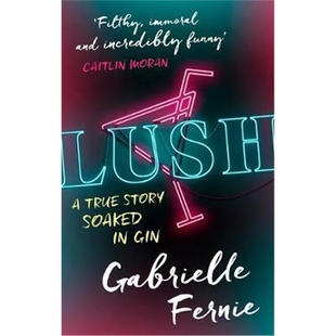 True Soaked Gin Story 预订Lush