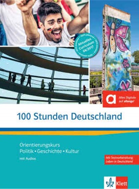 预订不退不换德语 100 Stunden Deutschland - Orientierungskurs Kurs- und Übungsbuch mit A[9783126752299]