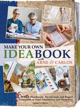 预订Make Your Own Ideabook with Arne & Carlos:Create Handmade Art Journals and Bound Keepsakes to Store Inspiration