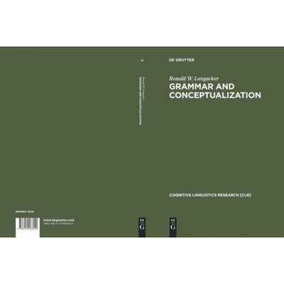 按需印刷不退不换DGYT Grammar and Conceptualization[9783110166040]