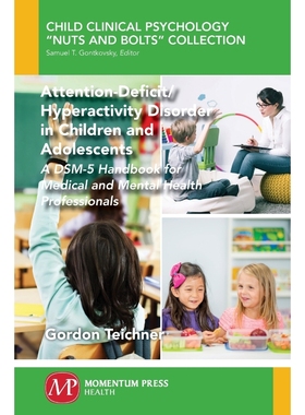 按需印刷Attention-Deficit/Hyperactivity Disorder in Children and Adolescents[9781944749354]