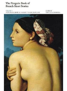 预订The Penguin Book of French Short Stories: 1:From Marguerite de Navarre to Marcel Proust