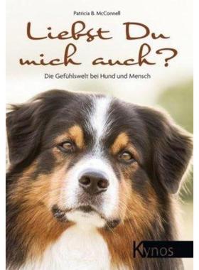 预订【德语】 Liebst du mich auch?:Die Gefühlswelt bei Hund und Mensch